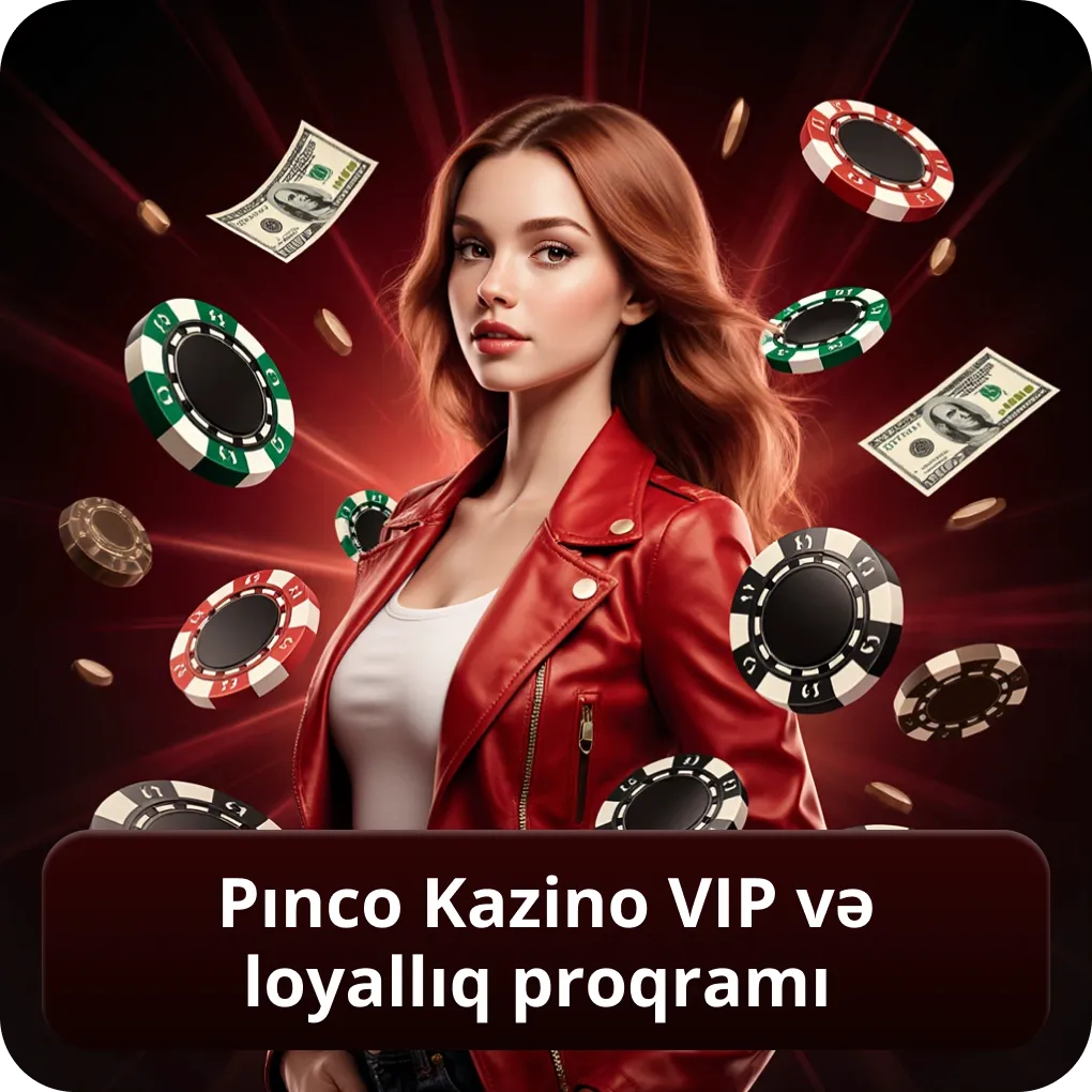 Pınco Kazino VIP və loyallıq proqramı